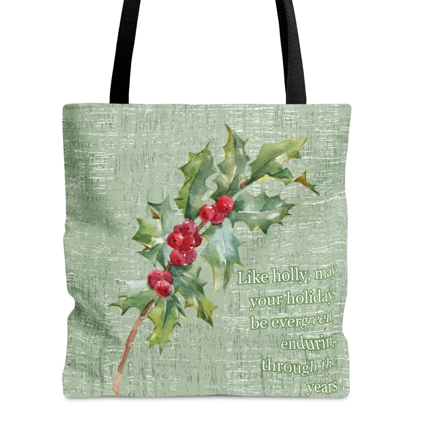 Medium Tote Bag with Holly: Evergreen Holidays, Enduring Through the Years