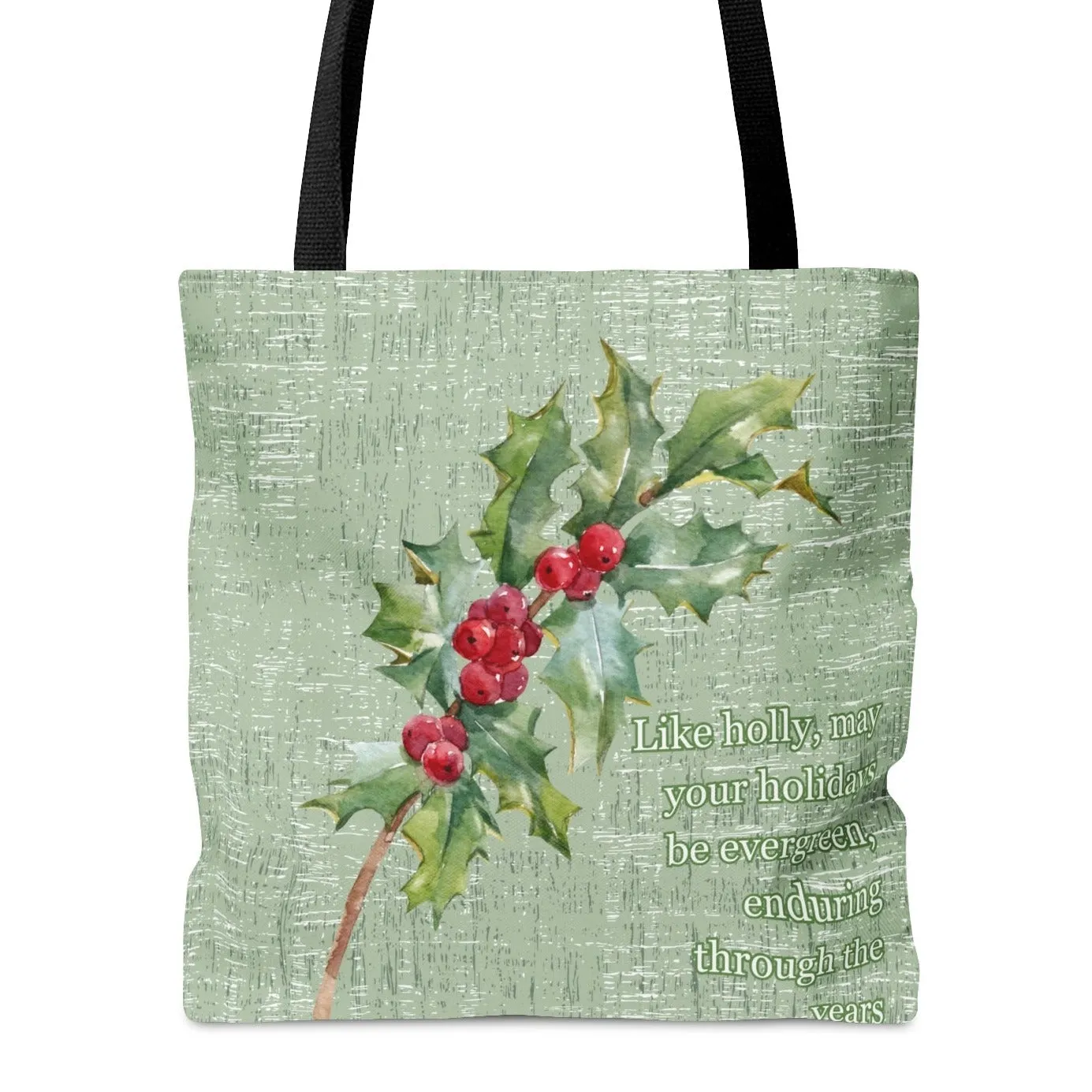 Medium Tote Bag with Holly: Evergreen Holidays, Enduring Through the Years
